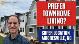 PREFER TOWNHOMES IN MOORESVILLE, NC?